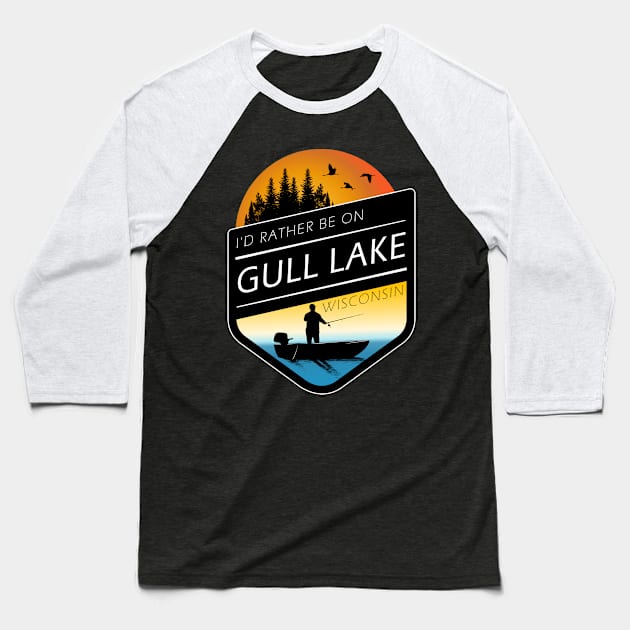 I'd Rather Be On Gull Lake Wisconsin Sunset Fishing Baseball T-Shirt by BirdsEyeWorks